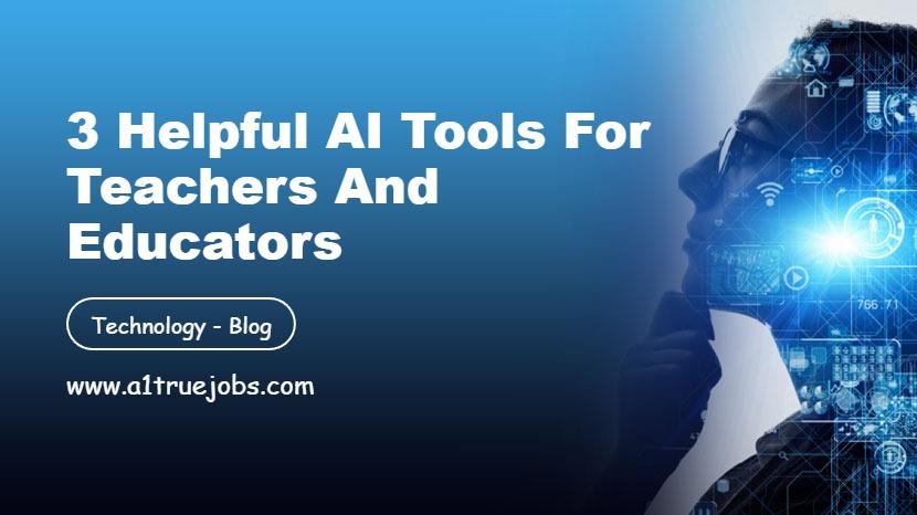 AI Tools for Teachers and Educators