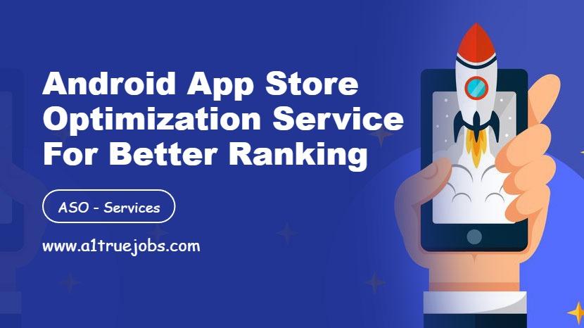Android App Store Optimization