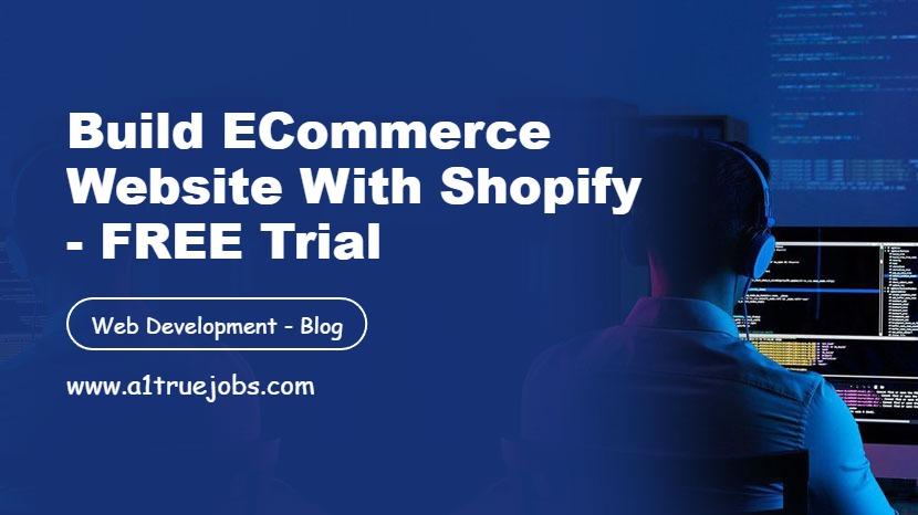 Build eCommerce Website with Shopify