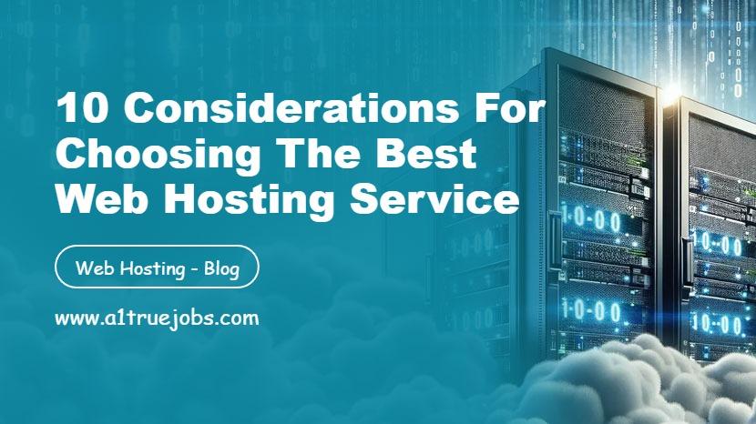 Considerations for Choosing the Best Web Hosting Service