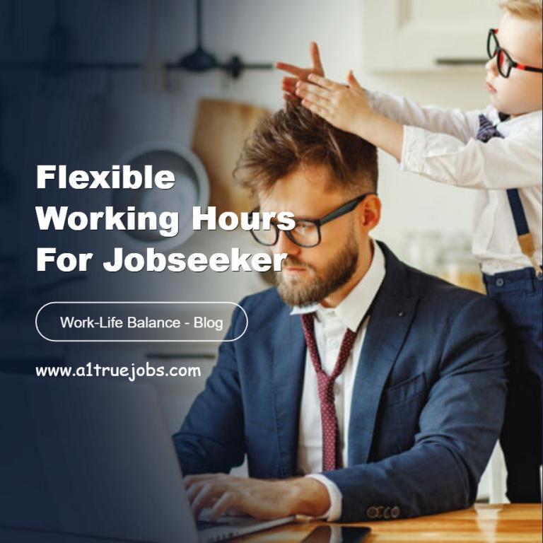 Flexible Working Hours for Jobseeker