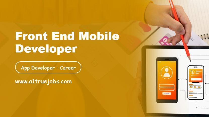 Front End Mobile Developer