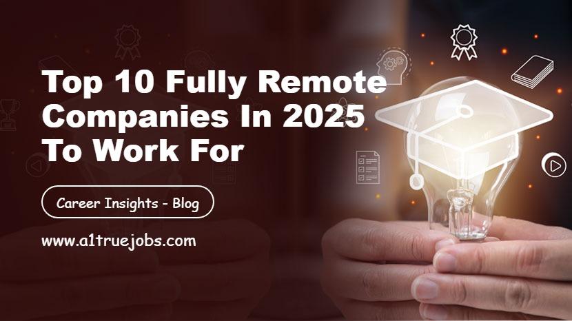 Fully Remote Companies