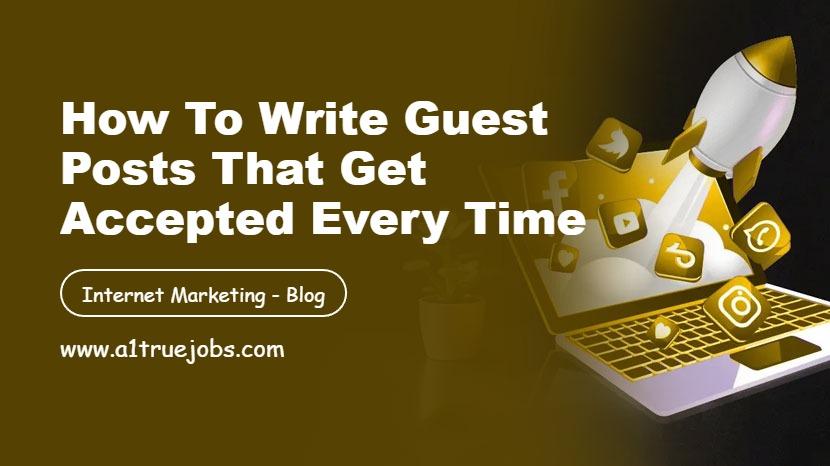 Guest Posts Accepted Every Time