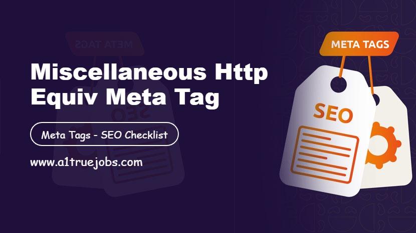 Miscellaneous Http Equiv Meta Tag