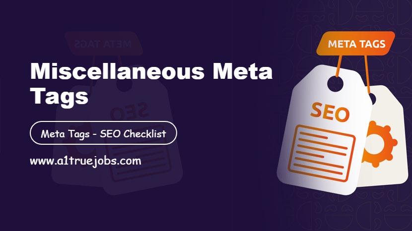 Miscellaneous Meta Tags