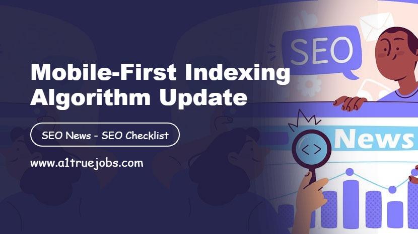 Mobile-First Indexing Algorithm
