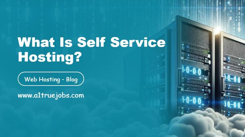Self Service Hosting
