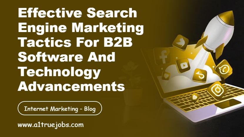 SEM Tactics for B2B Software Advancements