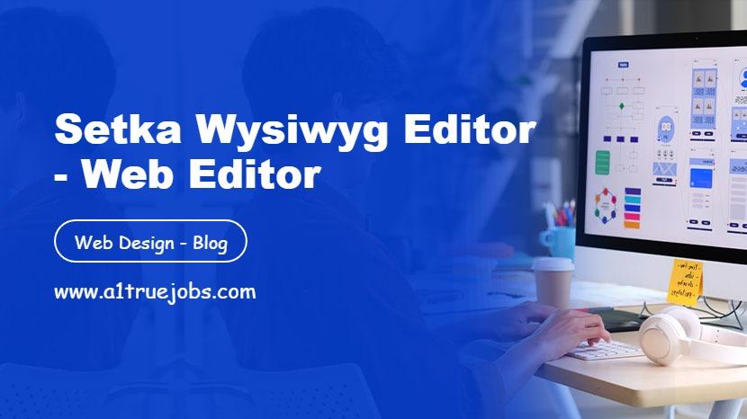 Setka WYSIWYG Editor