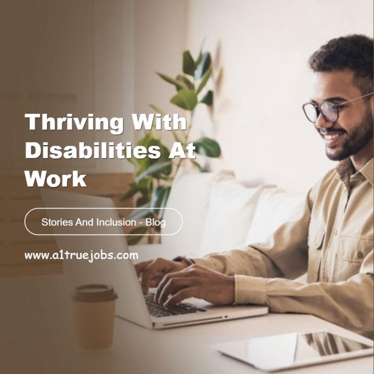 Thriving with Disabilities at Work