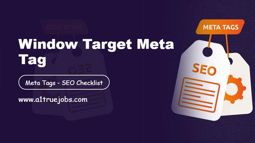 Window Target Meta Tag