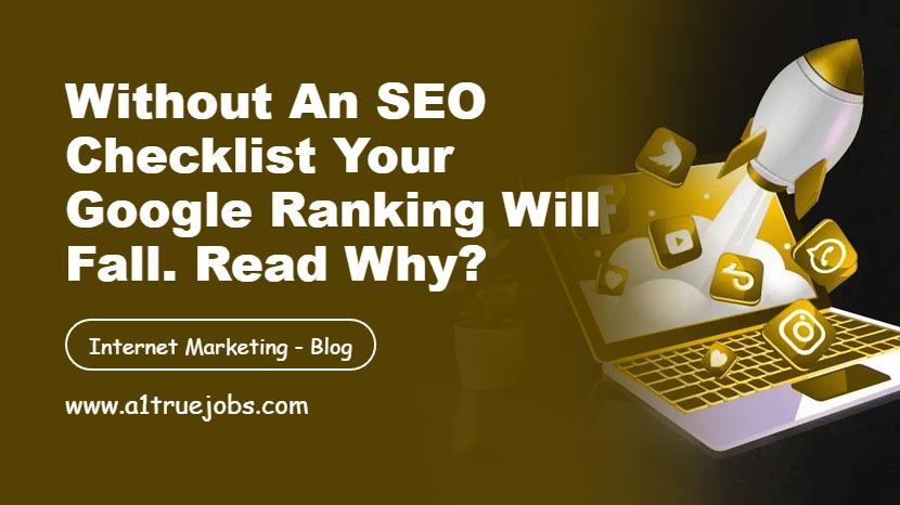 Without an SEO Checklist Ranking Will Fall
