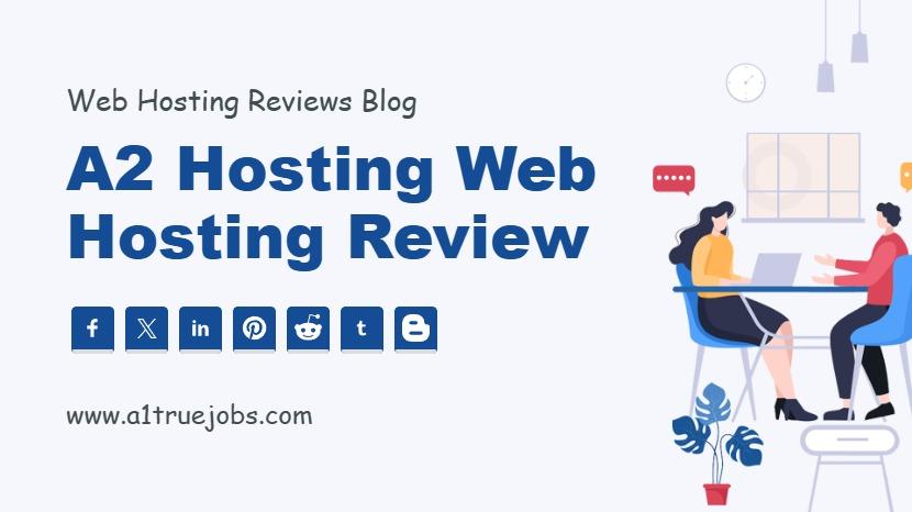 A2 Hosting Web Hosting Review