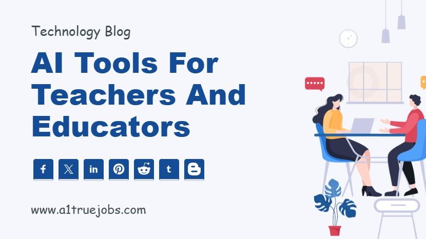 AI Tools for Teachers and Educators