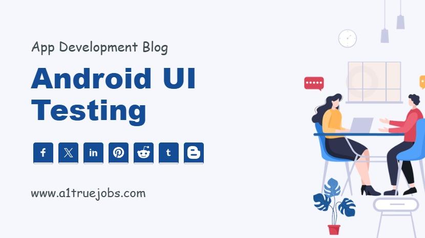 Android UI Testing