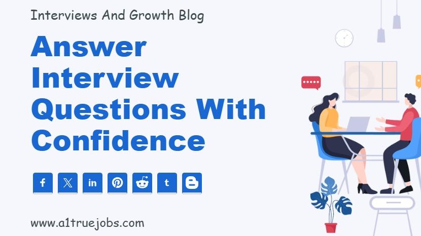 Answer Interview Questions with Confidence
