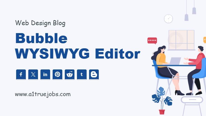 Bubble WYSIWYG Editor