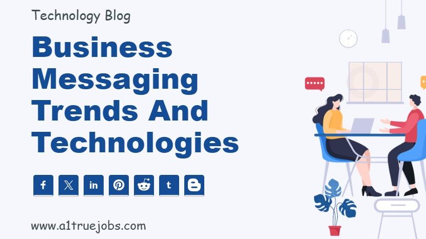 Business Messaging Trends and Technologies