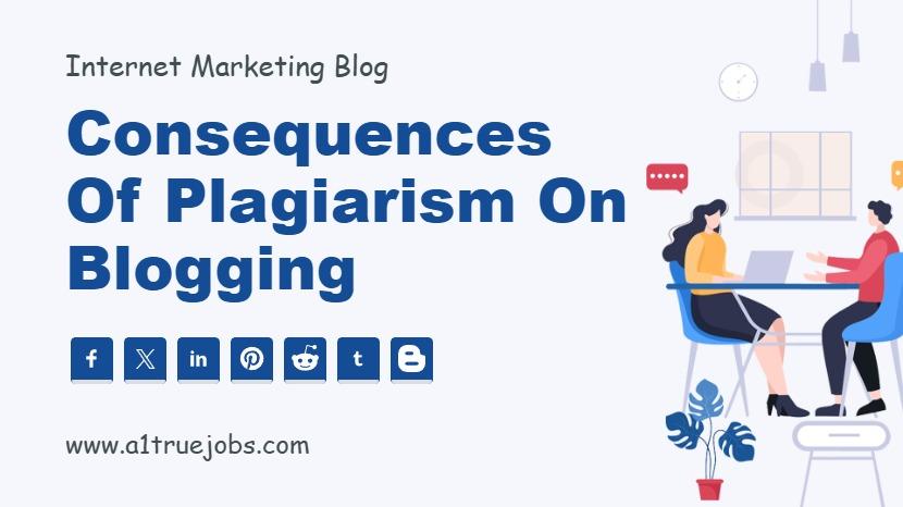 Consequences of Plagiarism on Blogging