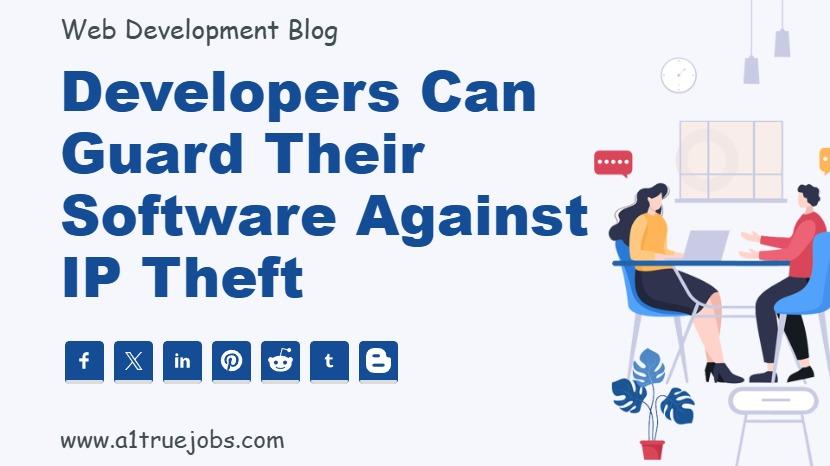 Developers Can Guard Their Software Against IP Theft