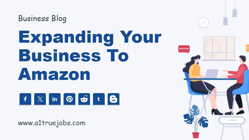 Expanding Your Business to Amazon