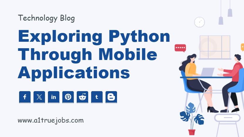 Exploring Python Through Mobile Applications