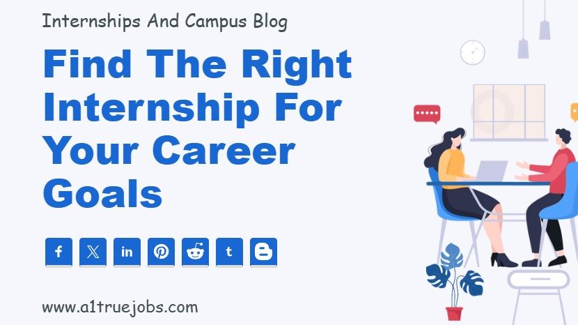 Find the Right Internship for Your Career Goals