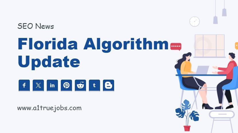 Florida Algorithm Update