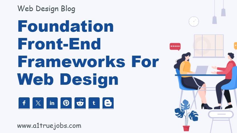 Foundation Front-end Frameworks for Web Design