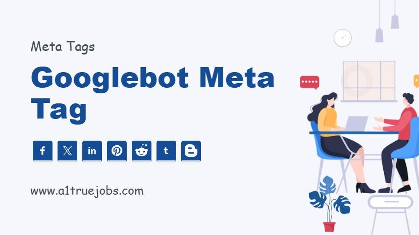 Googlebot Meta Tag