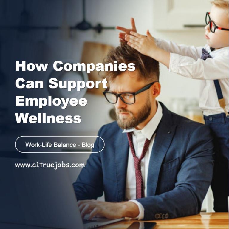How Companies Can Support Employee Wellness