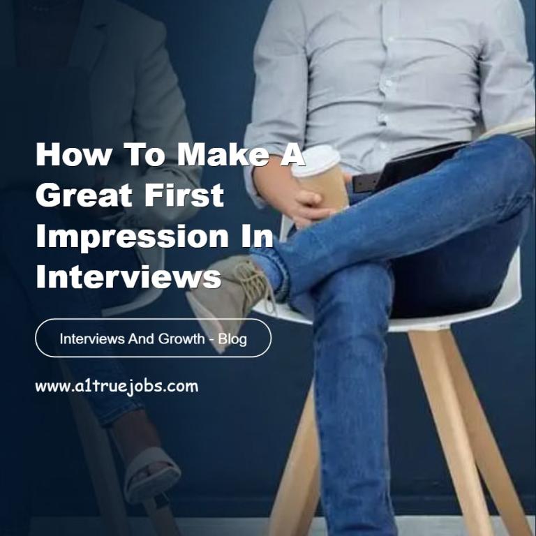 How to Make a Great First Impression in Interviews