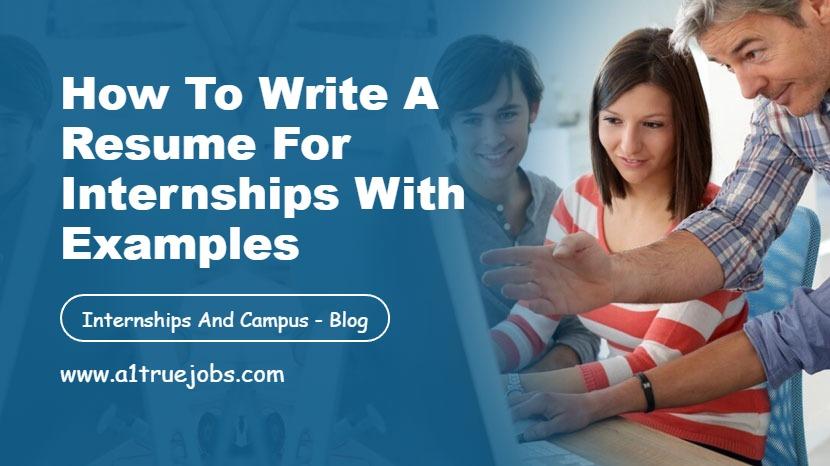 How to Write a Resume for Internships
