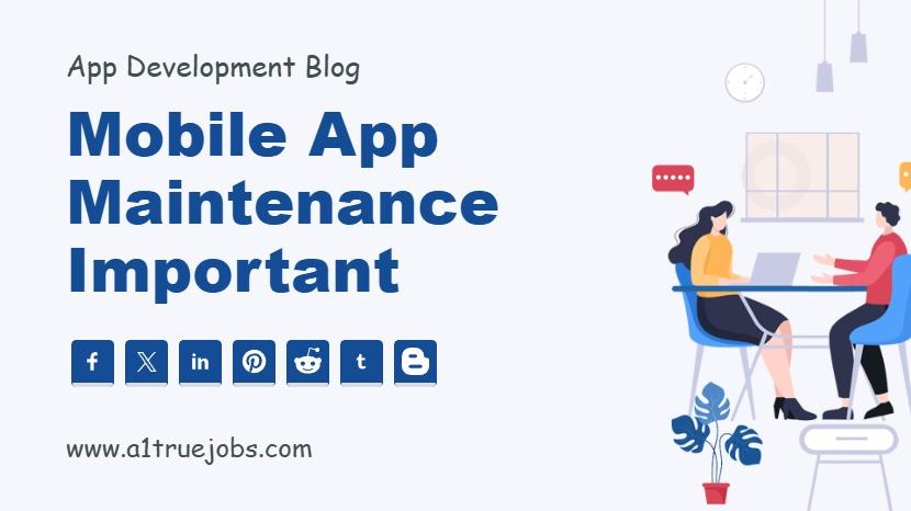 Mobile App Maintenance Important