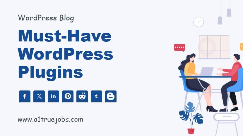 15 Must-Have WordPress Plugins