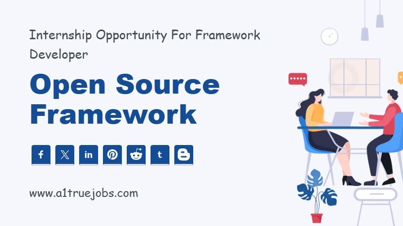Open Source Framework Internship