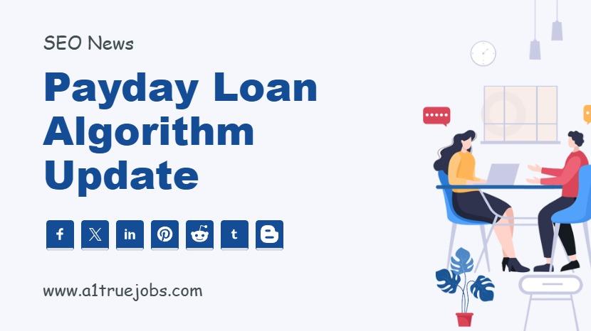 Payday Loan Algorithm Update