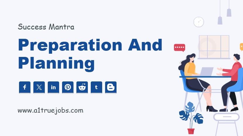 Preparation and Planning