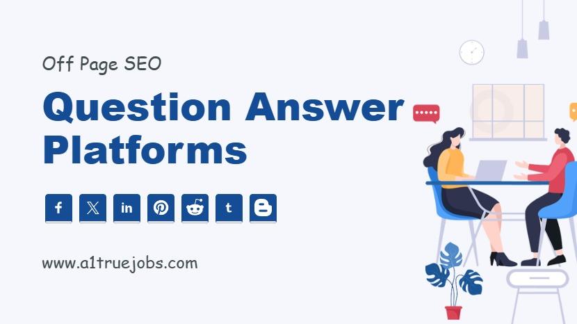 Question Answer Platforms