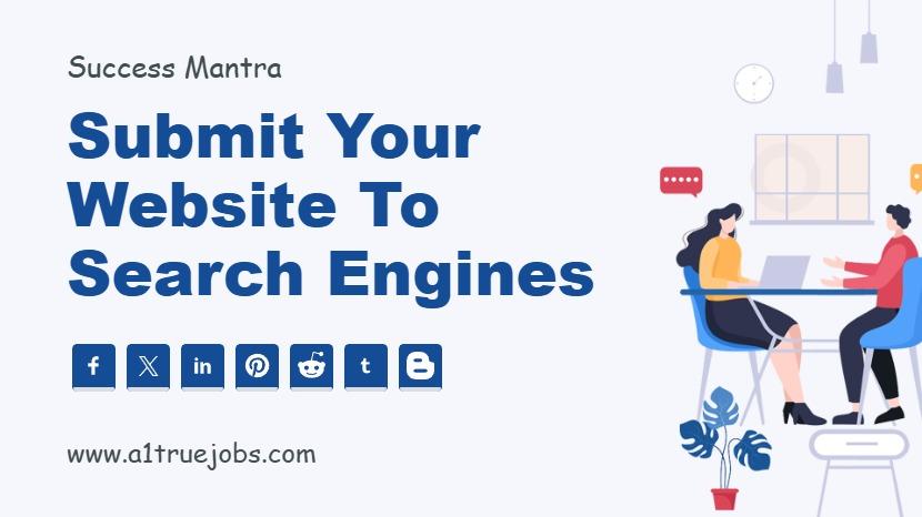 Submit Your Website to Search Engines