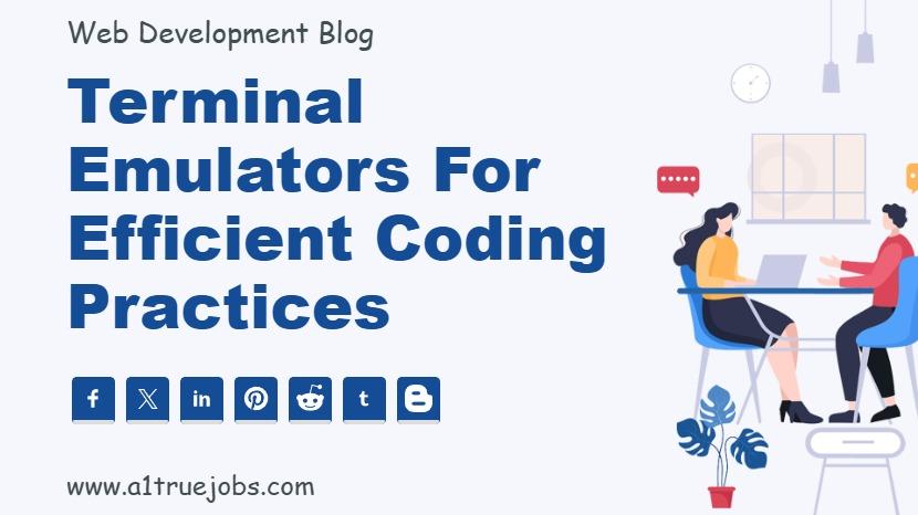 Terminal Emulators for Efficient Coding Practices