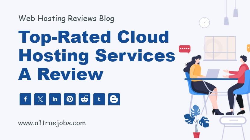 Top-Rated Cloud Hosting Services A Review