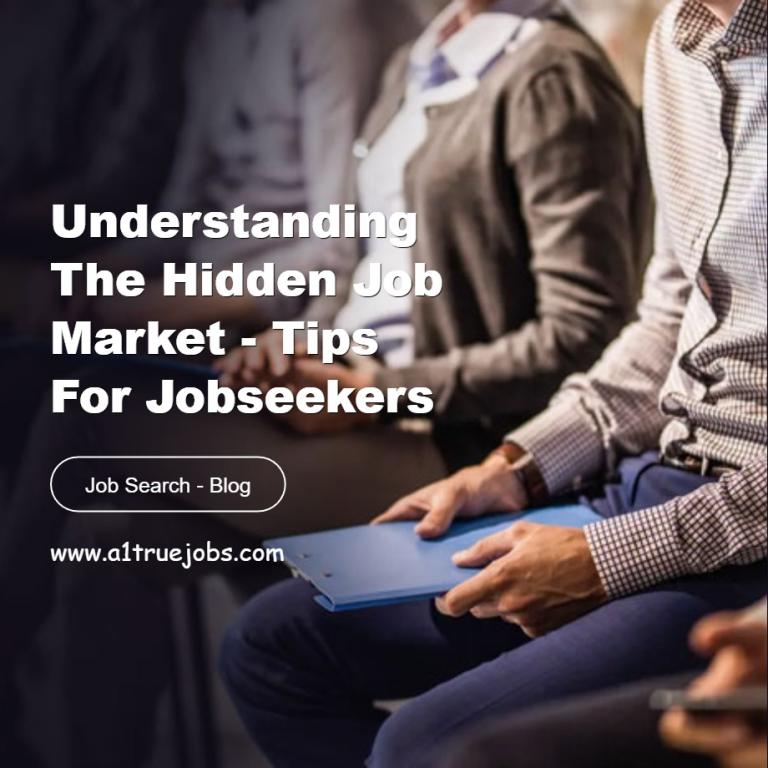 Understanding the Hidden Job Market - Tips for Jobseekers