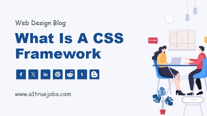 What is a CSS framework