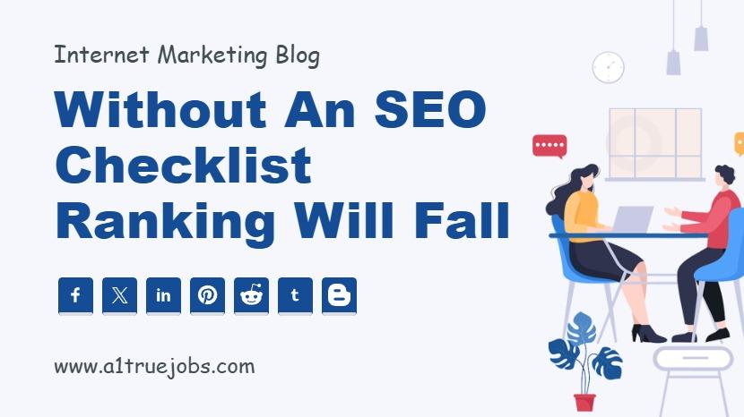 Without an SEO Checklist Ranking Will Fall