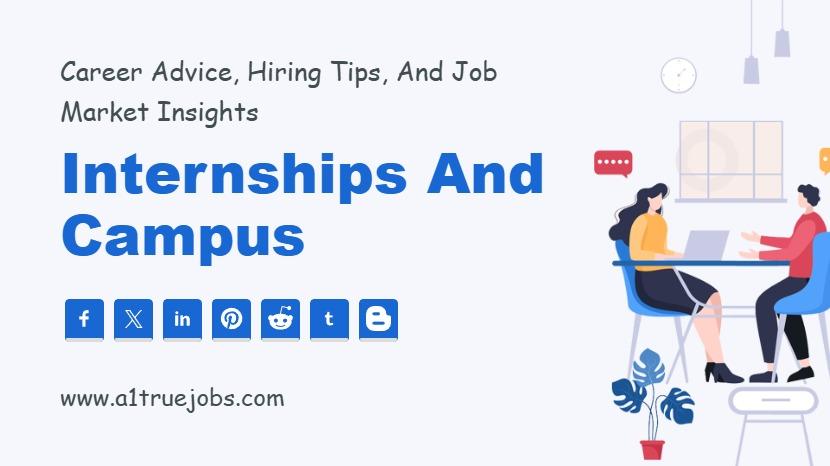 Internships and Campus